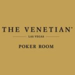 The Venetian Poker Room - March Extravaganza 2018